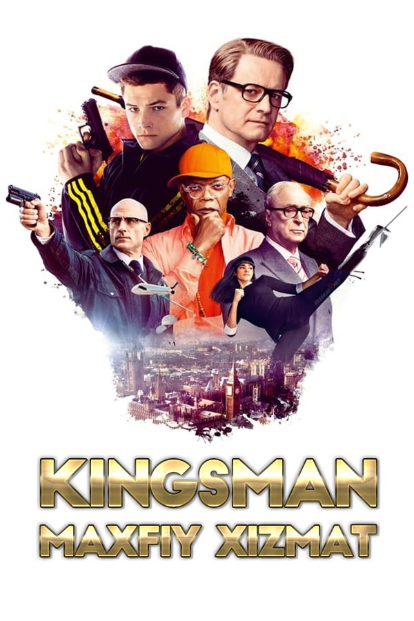 Kingsman: Maxfiy Xizmat