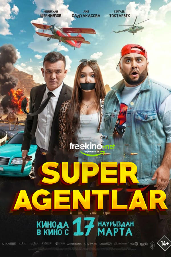 Super agentlar / Super josuslar Qozog'iston komediyasi Uzbek tilida O'zbekcha 2022 tarjima kino 4K Ultra UHD skachat