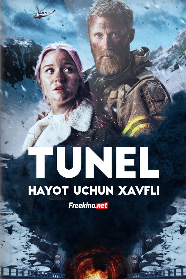 Tunel: Hayot uchun xavfli